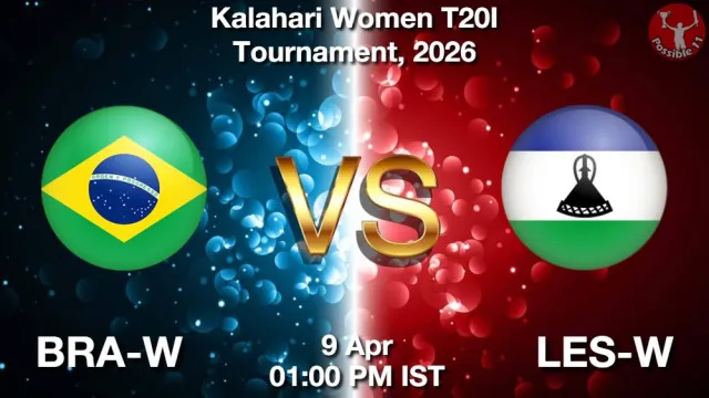 BRA-W vs LES-W Match Previews and Cricket Tips