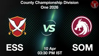 ESS vs SOM - County Championship
