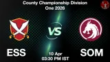 ESS vs SOM Dream11 Prediction, Preview & Updates - <small>Fri, 10 Apr 03:30 PM IST</small>