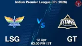 LSG vs GT