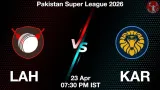 LAH vs KAR Dream11 Prediction, Preview & Updates - <small>Thu, 23 Apr 07:30 PM IST</small>