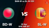 BD-W vs SL-W Dream11 Prediction - <small>Sat, 25 Apr 09:00 AM IST</small>