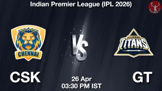 CSK vs GT - Indian Premier
