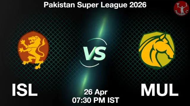 ISL vs MUL Match Previews and Cricket Tips