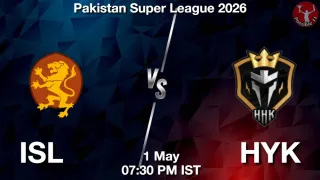 ISL vs HYK - Pakistan Super