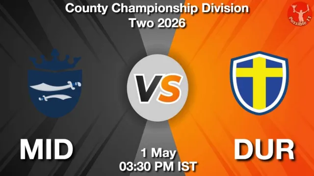 MID vs DUR Match Previews and Cricket Tips