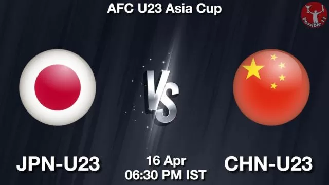 JPN-U23 vs CHN-U23 ड्रीम11 भविष्यवाणी, फैंटेसी क्रिकेट टीम - 16 अप्रैल 2024