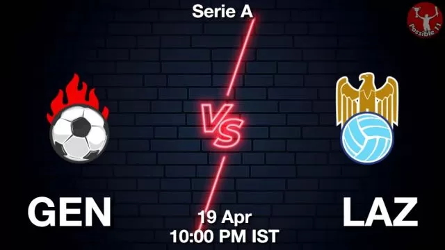 GEN vs LAZ ड्रीम11 भविष्यवाणी, फैंटेसी क्रिकेट टीम - 19 अप्रैल 2024