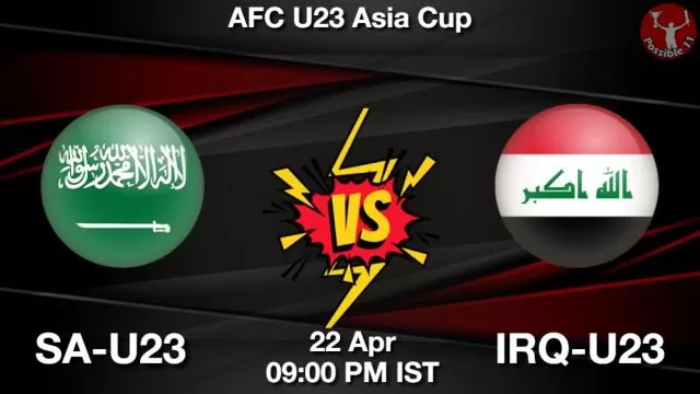 SA-U23 vs IRQ-U23 ड्रीम11 भविष्यवाणी, फैंटेसी क्रिकेट टीम - 22 अप्रैल 2024