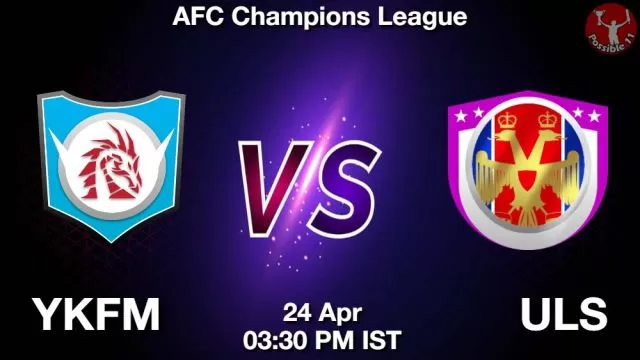 YKFM vs ULS ड्रीम11 भविष्यवाणी, फैंटेसी क्रिकेट टीम - 24 अप्रैल 2024