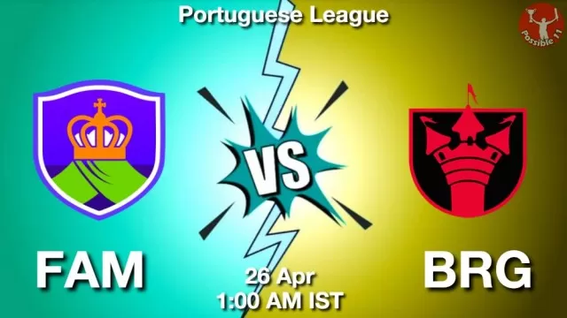 FAM vs BRG Dream11 Fantasy Prediction FAM vs BRG Dream11 Team Prediction, Fantasy Football Tips