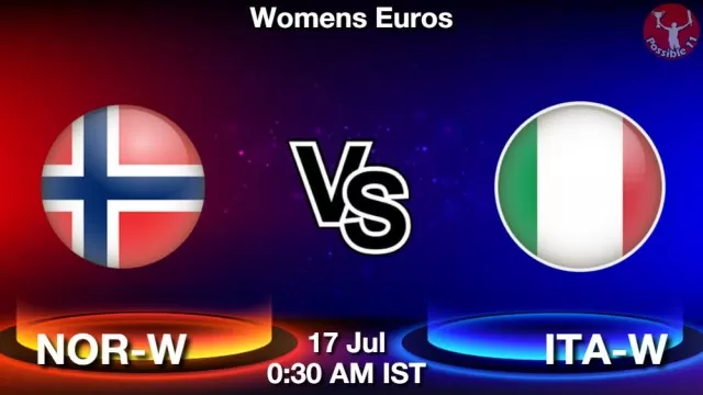 NOR-W vs ITA-W Dream11 Fantasy Prediction NOR-W vs ITA-W Dream11 Team Prediction, Fantasy Football Tips
