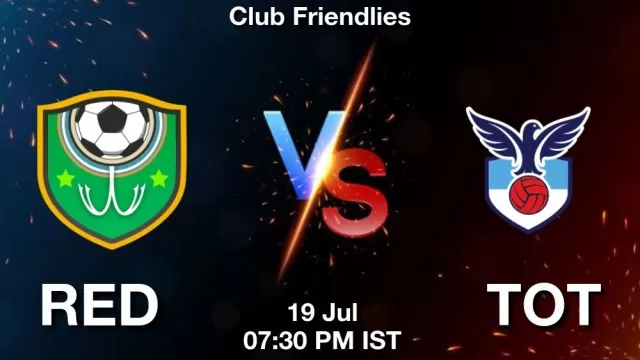 RED vs TOT Dream11 Fantasy Prediction RED vs TOT Dream11 Team Prediction, Fantasy Football Tips