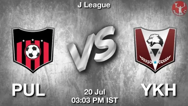 PUL vs YKH ड्रीम11 भविष्यवाणी, फैंटेसी फुटबॉल टीम - 20 जुलाई 2025