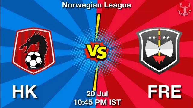 HK vs FRE Dream11 Fantasy Prediction HK vs FRE Dream11 Team Prediction, Fantasy Football Tips