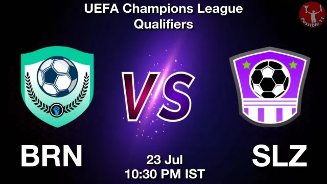 BRN vs SLZ Dream11 Fantasy Prediction BRN vs SLZ Dream11 Team Prediction, Fantasy Football Tips