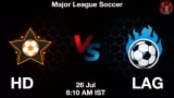 HD vs LAG Match Prediction & Fantasy Tips - <small>Sat, 26 Jul 06:10 AM IST</small>