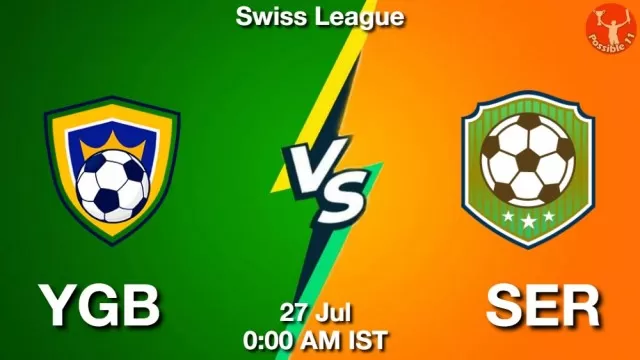 YGB vs SER Dream11 Team Prediction, Fantasy Football Tips