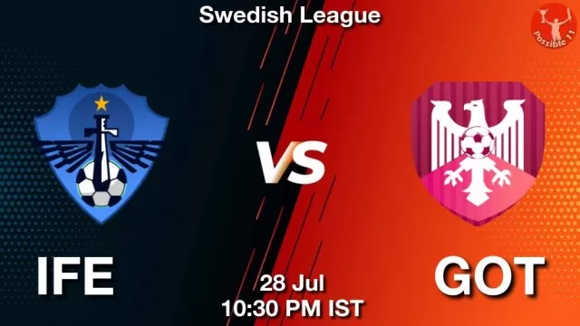 IFE vs GOT Dream11 Team Prediction, Fantasy Football Tips