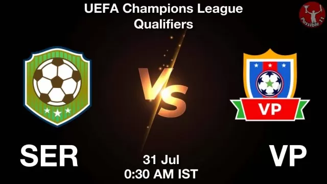 SER vs VP Dream11 Fantasy Prediction SER vs VP Dream11 Team Prediction, Fantasy Football Tips