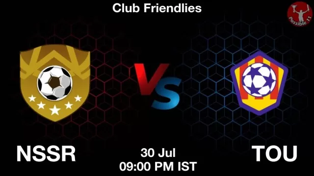 NSSR vs TOU Dream11 Fantasy Prediction NSSR vs TOU Dream11 Team Prediction, Fantasy Football Tips