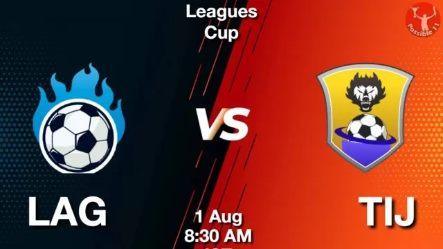 LAG vs TIJ Dream11 Team Prediction, Fantasy Football Tips