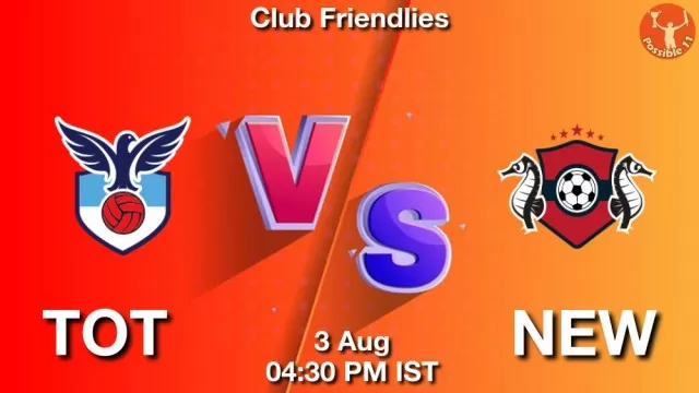 TOT vs NEW Dream11 Fantasy Prediction TOT vs NEW Dream11 Team Prediction, Fantasy Football Tips