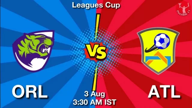 ORL vs ATL Dream11 Fantasy Prediction ORL vs ATL Dream11 Team Prediction, Fantasy Football Tips