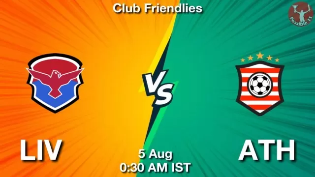 LIV vs ATH Dream11 Team Prediction, Fantasy Football Tips