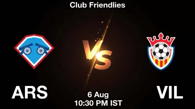ARS vs VIL ड्रीम11 भविष्यवाणी, फैंटेसी फुटबॉल टीम - 06 अगस्त 2025