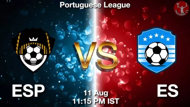 ESP vs ES Dream11 Team Prediction, Fantasy Football Tips