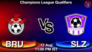 BRU vs SLZ