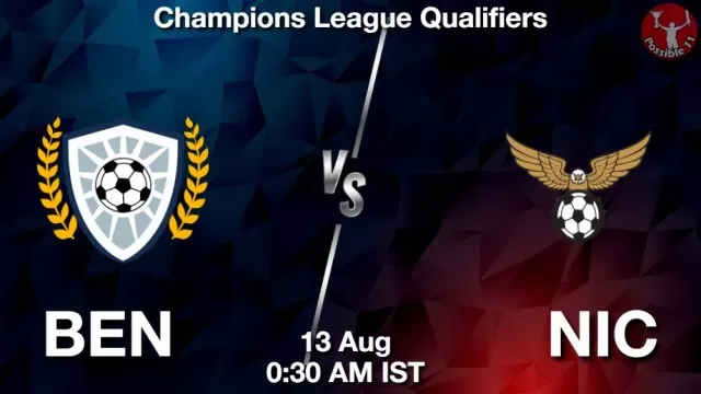 BEN vs NIC Dream11 Team Prediction, Fantasy Football Tips