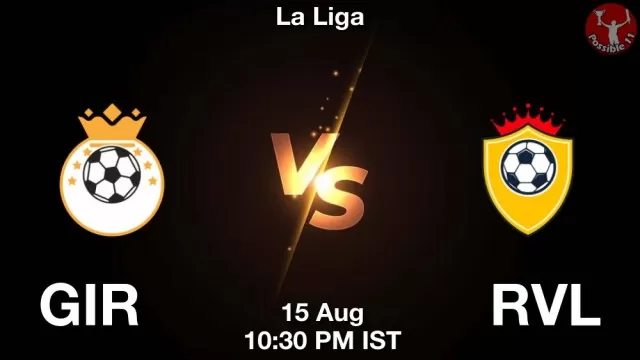 GIR vs RVL Dream11 Team Prediction, Fantasy Football Tips