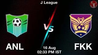ANL vs FKK