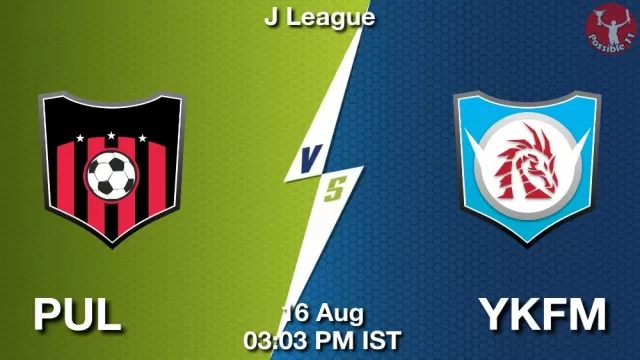 PUL vs YKFM Dream11 Team Prediction, Fantasy Football Tips