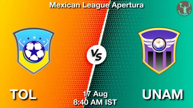 TOL vs UNAM Dream11 Team Prediction, Fantasy Football Tips