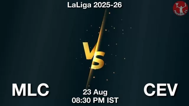 MLC vs CEV Dream11 Fantasy Prediction MLC vs CEV Dream11 Team Prediction, Fantasy Football Tips