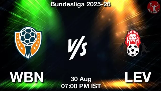 WBN vs LEV Match Previews WBN vs LEV Match Previews and Football Tips