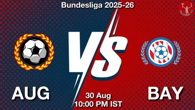AUG vs BAY Match Previews AUG vs BAY Match Previews and Football Tips
