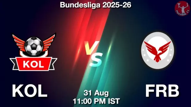KOL vs FRB Match Previews KOL vs FRB Match Previews and Football Tips