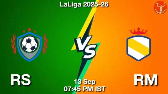 RS vs RM Match Previews and Football Tips