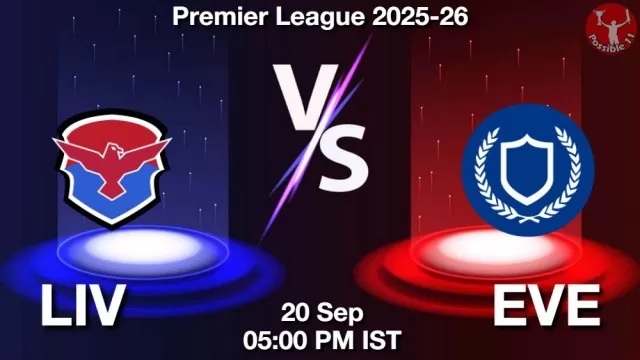 LIV vs EVE Match Previews and Football Tips