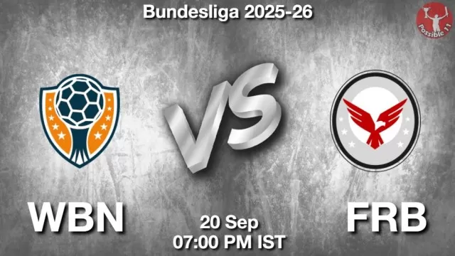 WBN vs FRB Match Previews WBN vs FRB Match Previews and Football Tips