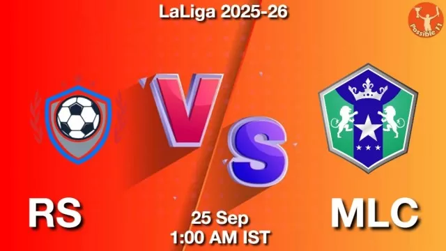 RS vs MLC ड्रीम11 भविष्यवाणी, फैंटेसी फुटबॉल टीम - 25 सितम्बर 2025