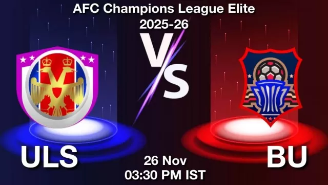 ULS vs BU Match Previews and Football Tips