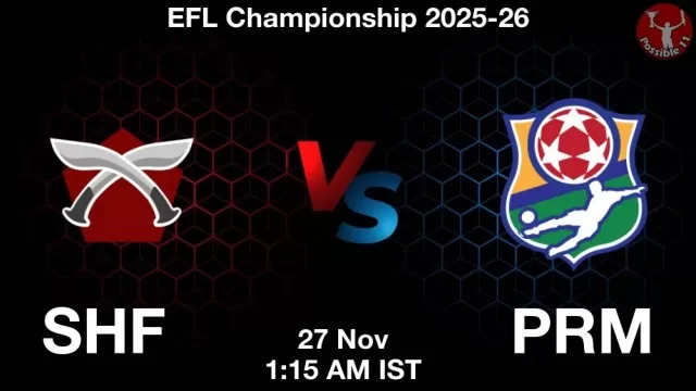 SHF vs PRM Match Previews and Football Tips