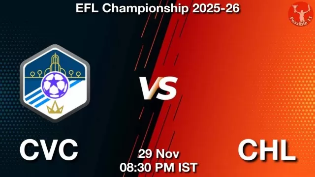 CVC vs CHL Match Previews and Football Tips
