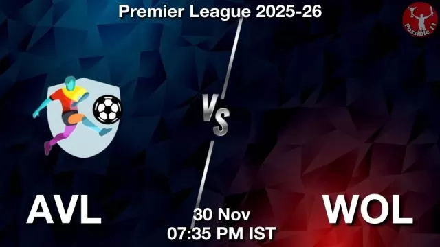 AVL vs WOL Match Previews and Football Tips
