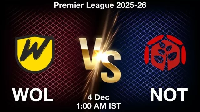 WOL vs NOT Match Previews and Football Tips